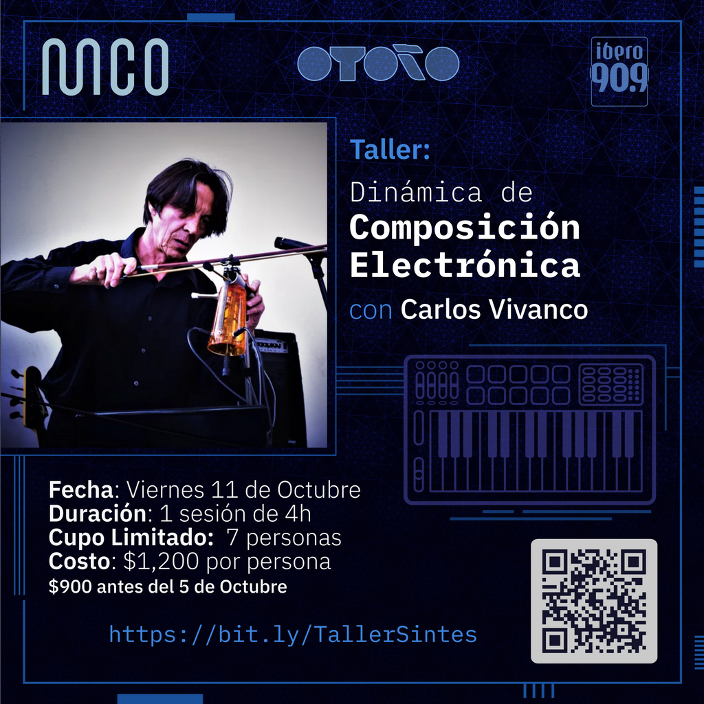 Otono comienza su celebración de 10 años con el taller: Dinámica de Composición Electrónica