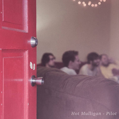 Wax Bodega, Hot Mulligan - Pilot