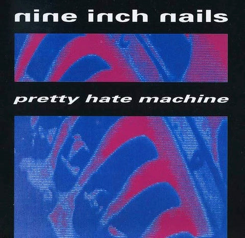 Nine inch nails pretty hate machine