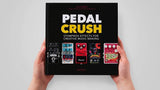 Pedal Crush - The book